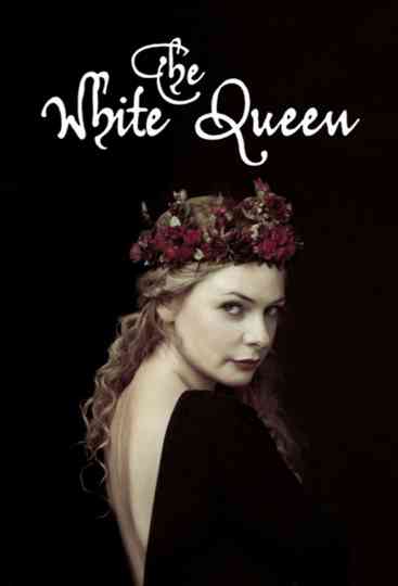 The White Queen Poster
