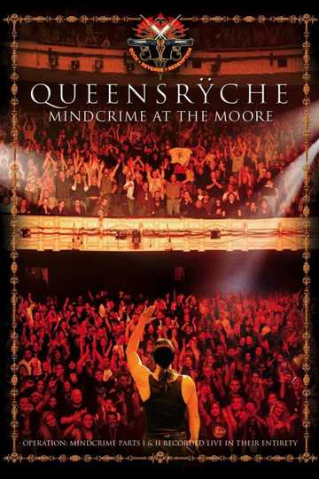 Queensrÿche Mindcrime at the Moore