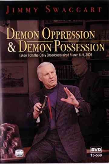 Demon Oppression  Demon Possession