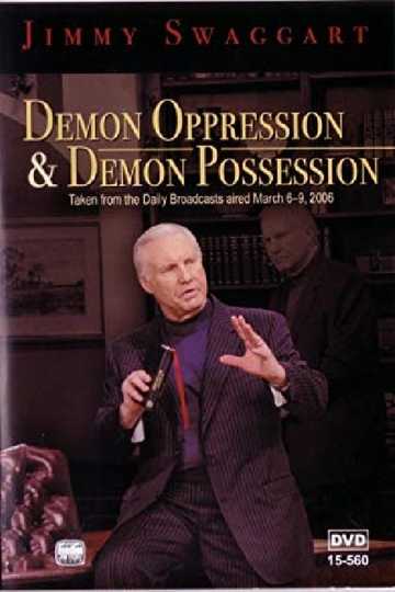 Demon Oppression  Demon Possession