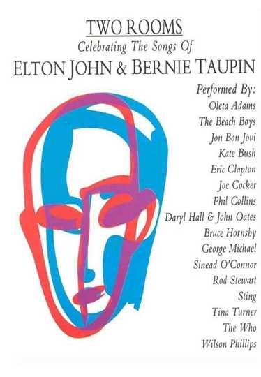 Two Rooms: A Tribute to Elton John & Bernie Taupin Poster