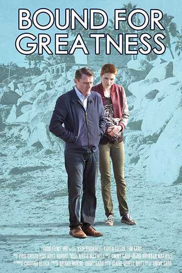 Bound for Greatness Poster