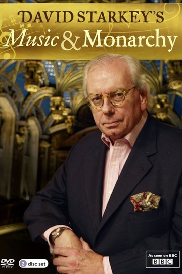 David Starkey's Music and Monarchy