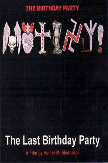 Mutiny! The Last Birthday Party poster