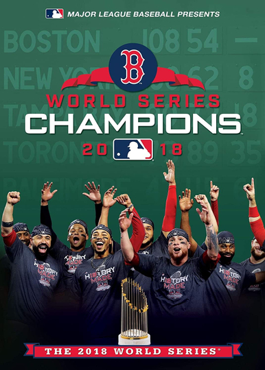 2018 Boston Red Sox The Official World Series Film