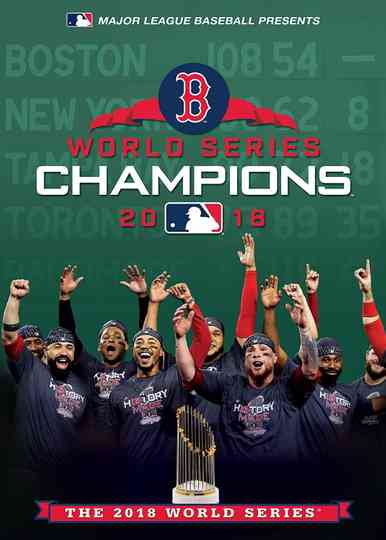 2018 Boston Red Sox The Official World Series Film