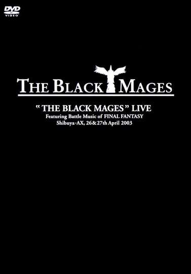 The Black Mages Live Poster