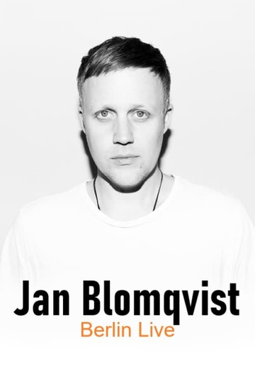 Jan Blomqvist  Berlin Live Poster