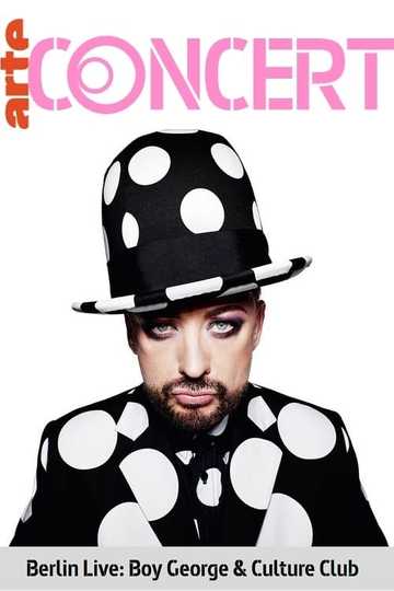 Boy George  Culture Club  Berlin Live