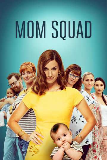 Mom Squad Poster