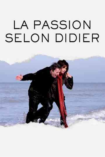 La Passion selon Didier