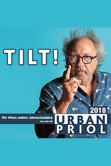 Urban Priol - Tilt! 2018 Poster