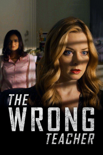 The Wrong Teacher Poster