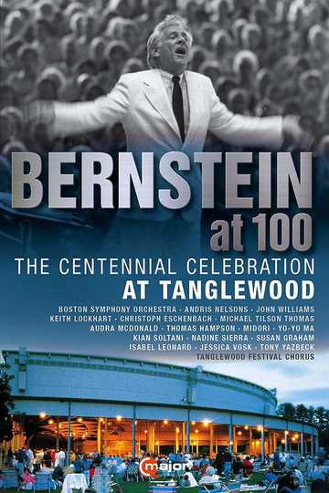 Leonard Bernstein Centennial Celebration at Tanglewood Poster