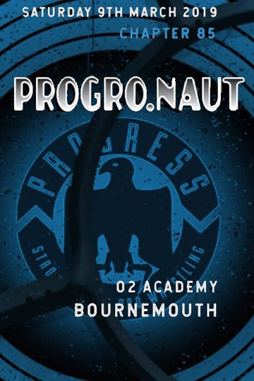 PROGRESS Chapter 85 ProgroNaut