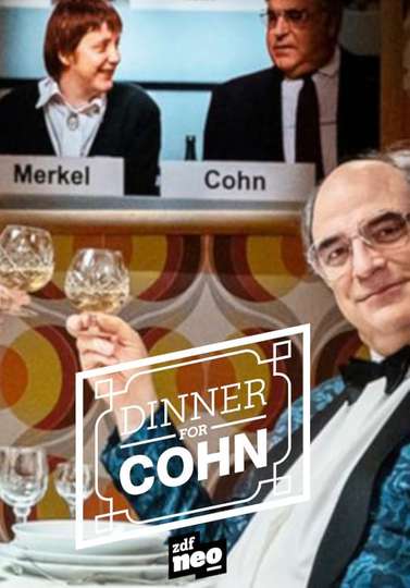 Dinner for Cohn  ein Hoch auf William Poster
