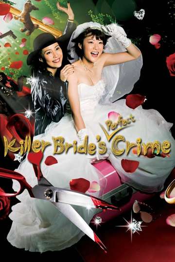 Killer Bride's Perfect Crime Poster