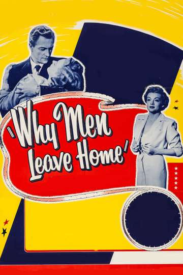 Why Men Leave Home Poster