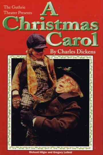 The Guthrie Theater Presents A Christmas Carol