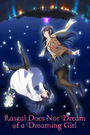 Rascal Does Not Dream of a Dreaming Girl Poster