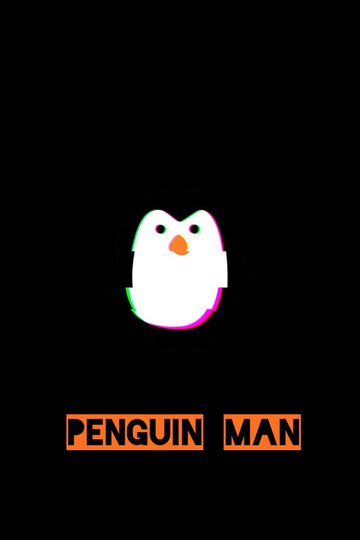 Penguin Man Poster