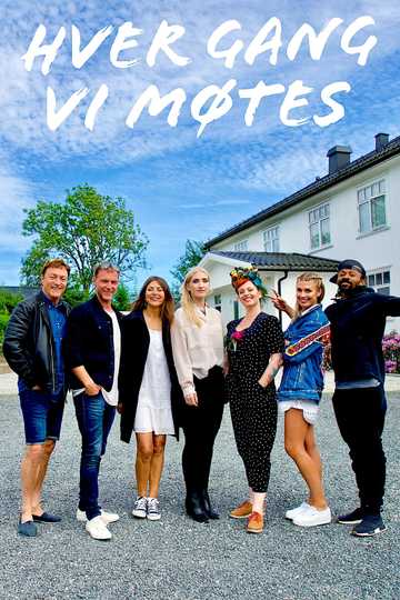 Hver gang vi møtes Poster