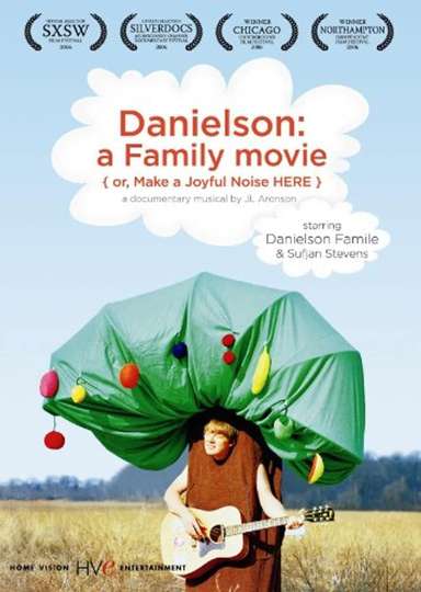 Danielson A Family Movie or Make a Joyful Noise Here Poster