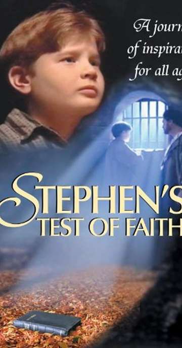 Stephen's Test of Faith Poster