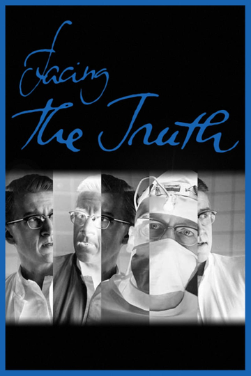 Facing the Truth Poster