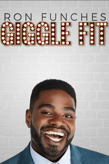 Ron Funches Giggle Fit Poster