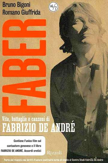 Faber Vita battaglie e canzoni di Fabrizio De André
