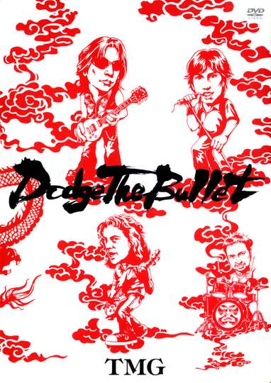 TMG Dodge The Bullet  Live 2004 Poster