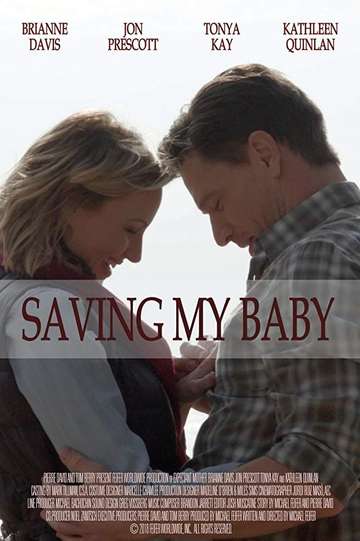 Saving My Baby Poster