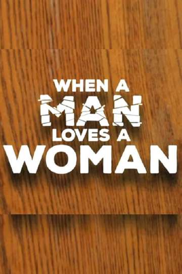 When a Man Loves a Woman Poster