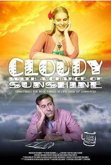 Cloudy with a Chance of Sunshine Poster