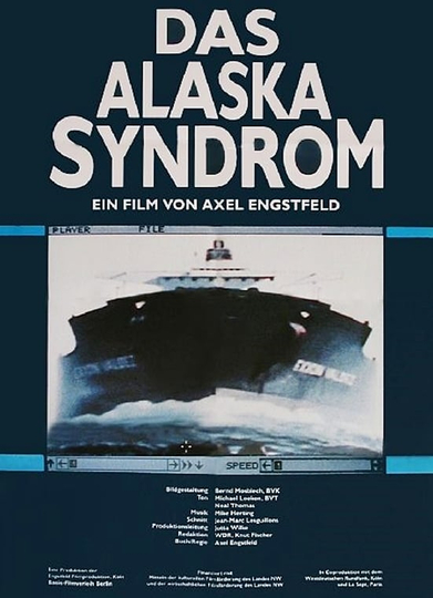 Das Alaska Syndrom