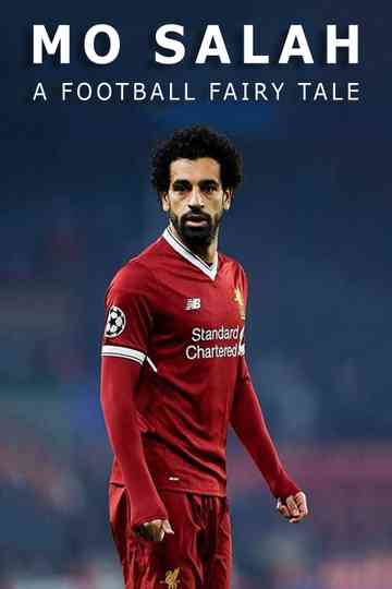 Mo Salah: A Football Fairytale Poster