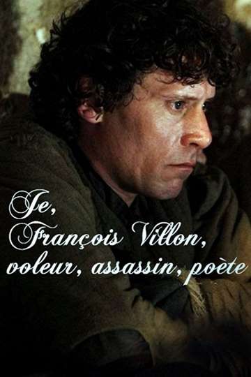 Je François Villon voleur assassin poète Poster