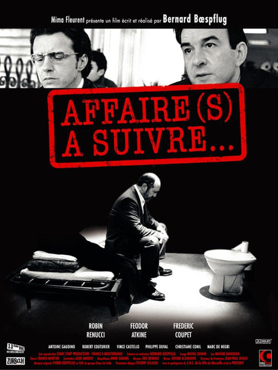 Affaires à suivre Poster