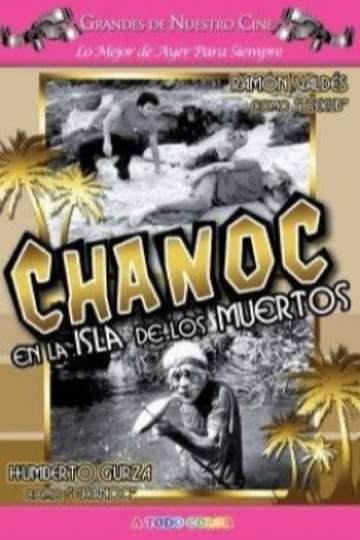Chanoc on the Island of the Dead Poster