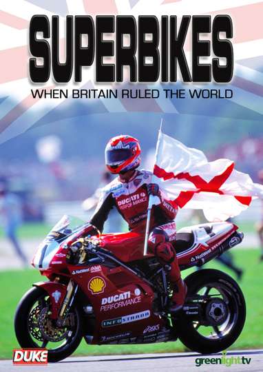 Superbikes When Britain Ruled The World Poster