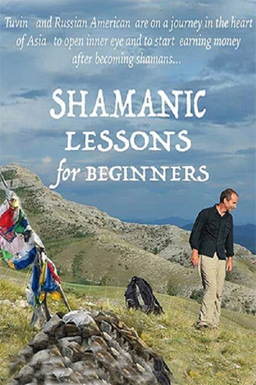 Shamanic Lessons for Beginners