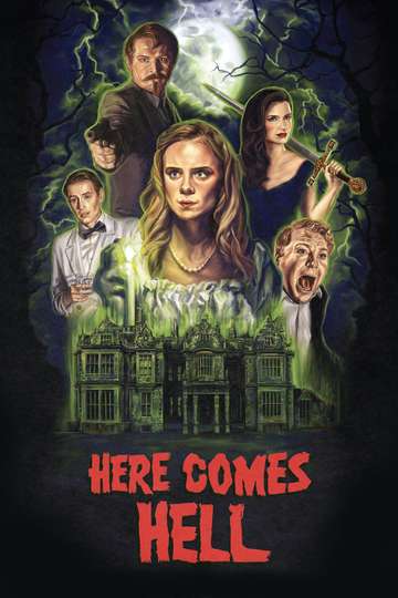Here Comes Hell Poster