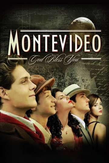 Montevideo God Bless You Poster