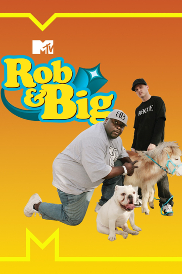 Rob & Big Poster