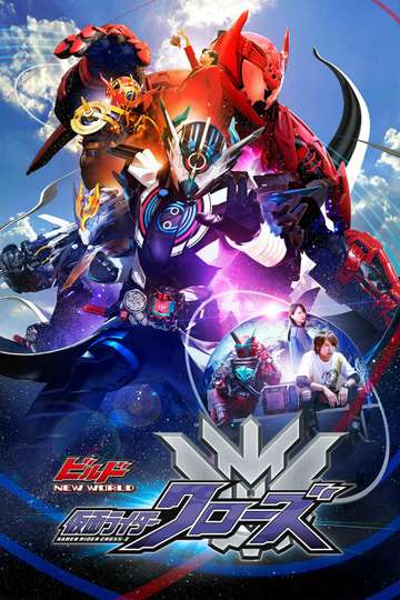 Kamen Rider Build NEW WORLD Kamen Rider CrossZ