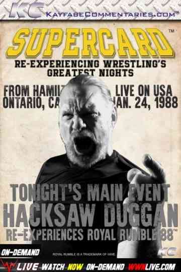 Supercard Hacksaw Duggan ReExperiences Royal Rumble 88