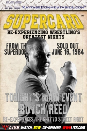 Supercard Butch Reed Reexperiences The Ghetto Street Fight