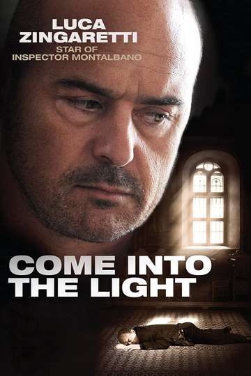 Come Into the Light Poster