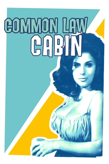 Common Law Cabin Poster